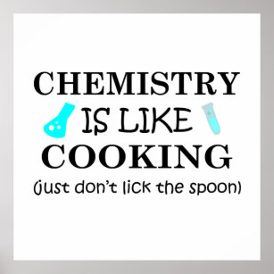 Affiche la chimie est comme la cuisine