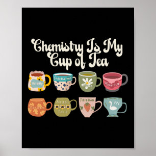Affiche La chimie est ma tasse de thé Laboratoire scientif