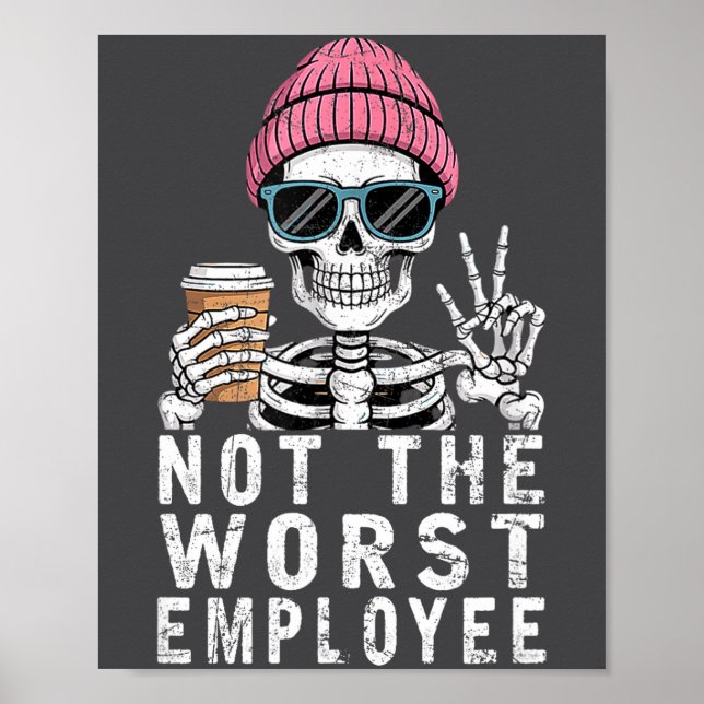 Affiche La citation sarcastique de l'employé pas le pire (Devant)