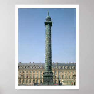 Affiche La colonne Vendome, avec bas-reliefs enregistrant 