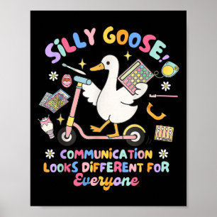 Affiche La Communication Silly Goose Semble Différente