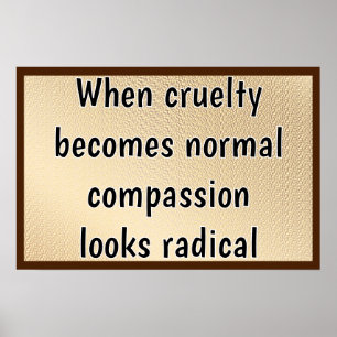 Affiche La compassion semble radicale