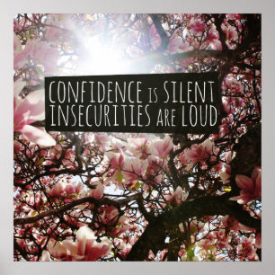 Affiche La confiance est silencieuse Les incertitudes sont