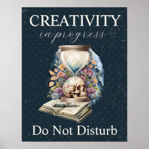 Affiche La créativité en cours ne dérange pas Don de l'aut