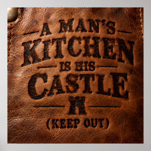 Affiche La cuisine d'un homme est son château