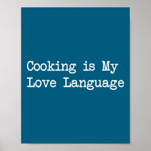 Affiche La cuisine est mon langage amoureux Citations amus