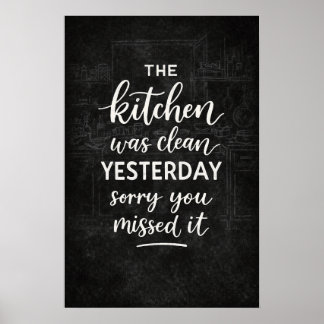 Affiche La cuisine était propre hier, enseigne drôle vinta