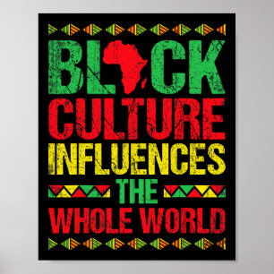 Affiche La culture noire influence le monde entier Black H