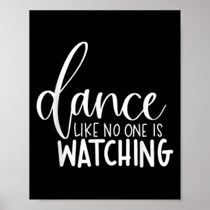 Affiche La Danse Comme Regarder La Motivation Inspirante