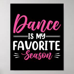 Affiche La Danse Est Ma Saison Préférée