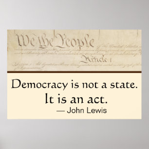 Affiche La démocratie est un acte John Lewis Nous le Peupl