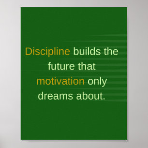 Affiche La Discipline Construit l'Avenir