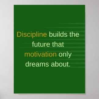 Affiche La Discipline Construit l'Avenir