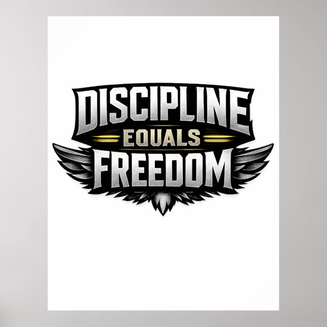 Affiche La Discipline Égale la Liberté – Conception Motiva (Devant)