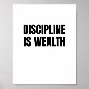 Affiche La discipline est la richesse