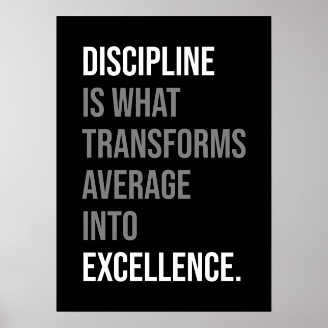 Affiche La Discipline Transforme La Moyenne En Excellence (Devant)