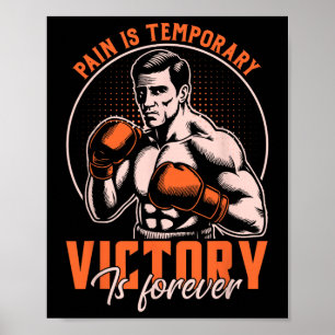 Affiche La Douleur Est Une Victoire Temporaire Est Pour To