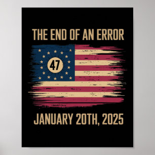 Affiche La fin d'une erreur 20 janvier 2025 Investiture