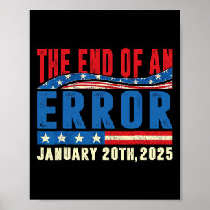 Affiche La fin d'une erreur 20 janvier 2025 Trump inaugura