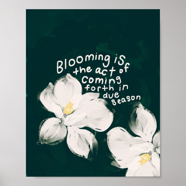 Affiche "La floraison est l'acte de se manifester..." (Devant)