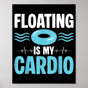 Affiche La flottaison est mon cardio ol humour fitness
