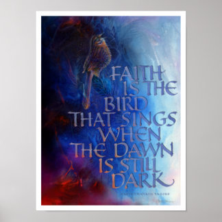 Affiche "La foi est l'oiseau qui chante", Imprimer, 12"x16