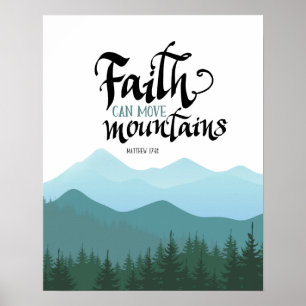 Affiche La foi peut déplacer les montagnes Décor Mur Poste
