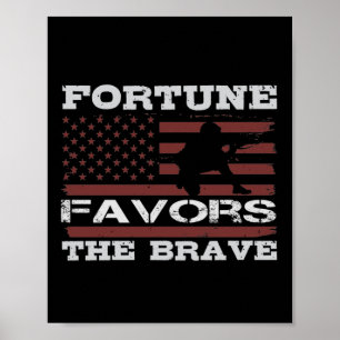 Affiche La Fortune Est Pour Le Courageux
