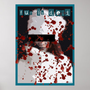 Affiche la fourrure est morte