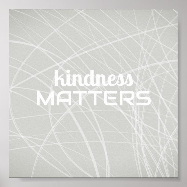 Affiche la gentillesse compte citation positive minimalist (Devant)