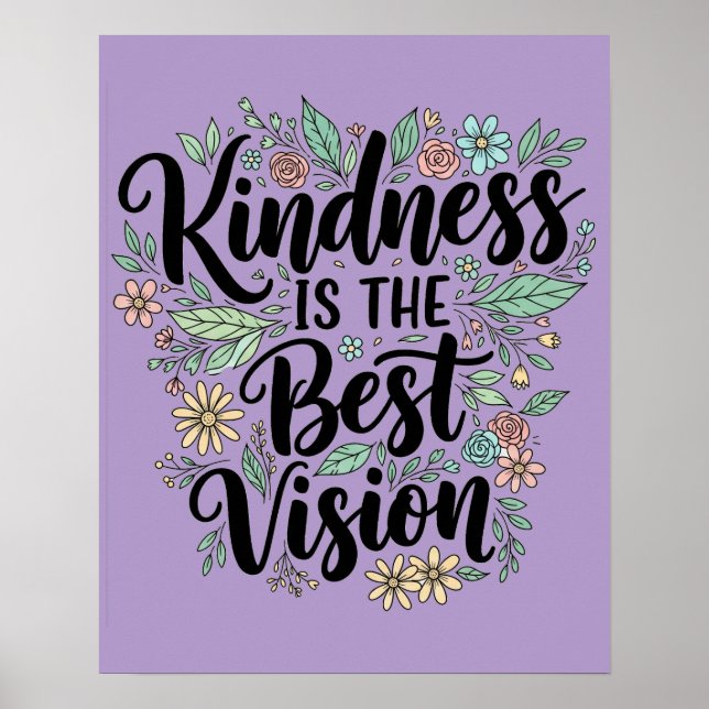 Affiche la gentillesse est la meilleure vision (Devant)