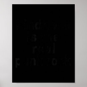 Affiche La gentillesse est le vrai punk rock, l'empathie e