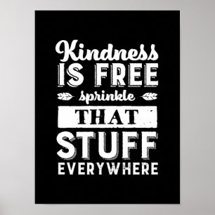 Affiche La Gentillesse Inspirationnelle Est Gratuite Parto
