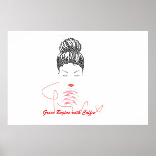 Affiche La grâce commence avec la typographie du café