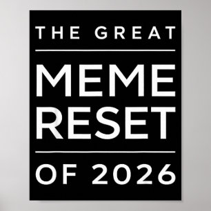 Affiche La Grande Réinitialisation Des Mèmes De 2026 Mèmes