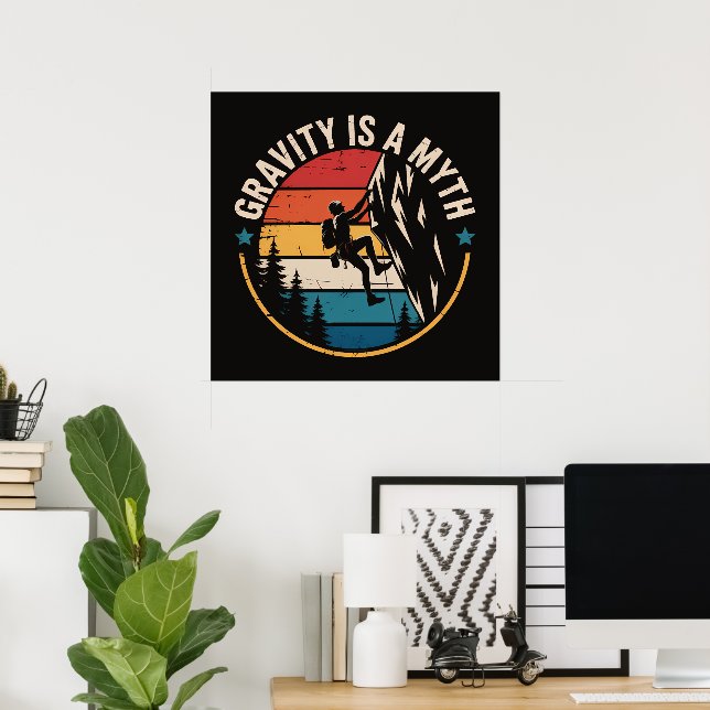 Affiche La gravité est un mythe (Bureau à domicile)
