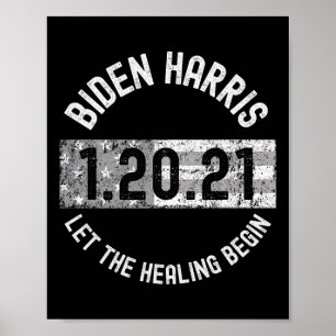Affiche La guérison commence Biden Harris Inauguration 202