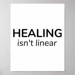 Affiche La guérison n'est pas linéaire Citation minimalist