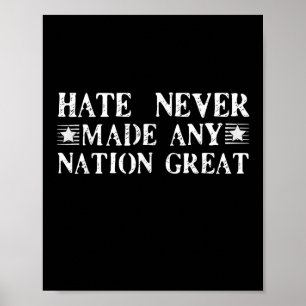 Affiche La Haine N'A Jamais Fait De Nation Une Grande, Drô