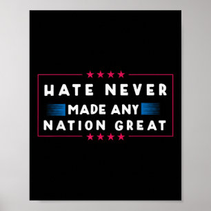 Affiche La Haine N'A Jamais Fait De Toute Nation Une Grand