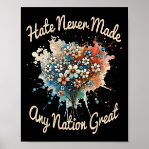 Affiche La Haine N'A Jamais Fait De Toute Nation Une Grand