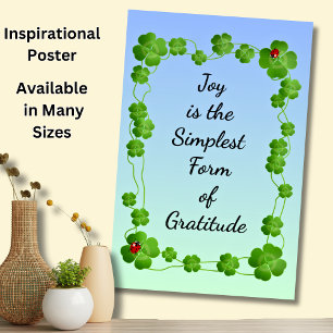 Affiche La joie est la forme la plus simple de gratitude -