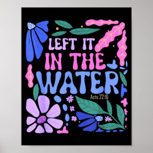 Affiche L'a Laissé Dans L'eau Baptême Chrétien Baptisé Bo