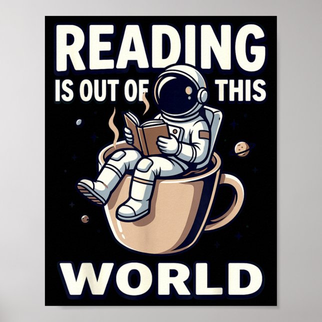 Affiche La lecture est hors de ce monde livre de café astr (Devant)