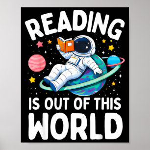 Affiche La lecture est un astronaute spatial hors de ce mo