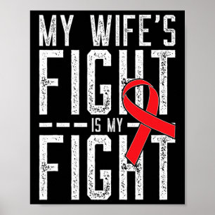 Affiche La lutte de ma femme est ma lutte contre le cancer