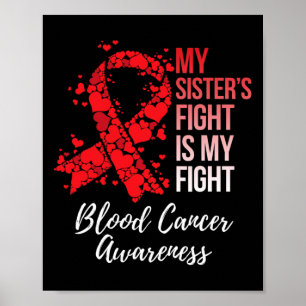 Affiche La lutte de ma soeur est ma lutte contre le cancer