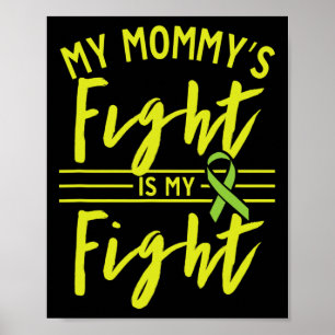 Affiche La lutte de maman est ma lutte contre la maladie d