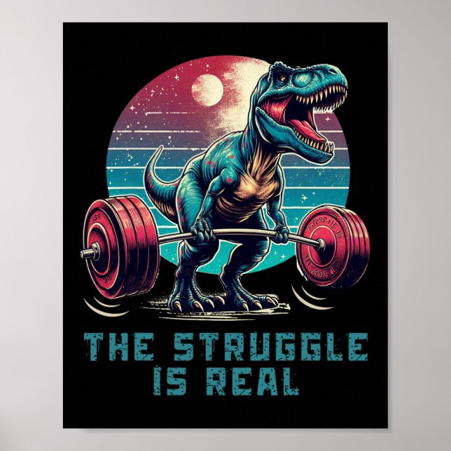 Affiche La Lutte Est Vraiment Drôle T-rex Gym Exercice (Devant)