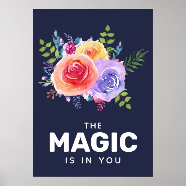 Affiche La magie est en vous Citer Aquarelle Floral Design (Devant)